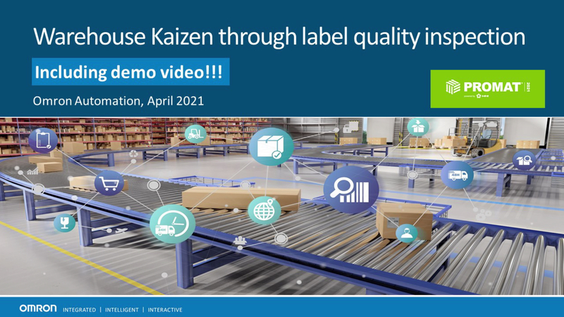 Consumer safety, regulations, anti-counterfeiting protection, and inventory traceability drive the requirement for accurate and high-quality labels applied throughout the logistics process. Omron supplies a broad variety of products through our “MVRC” methodology: “Mark, Verify, Read, and Communicate”, to help manufacturers and warehouse managers meet their traceability objectives.



Omron presents in this session our unique solution of automated label quality inspection system, which has seen success in life science and packaging industries and is of great potential for the logistics industry, in applications such as: label quality verification, damaged label reprint, shipping label verification, etc. We will also present a pre-release of our new high-resolution smart cameras-based code reader, V440F, which simultaneously reads and formats data output from hundreds of barcodes within a large field of view.