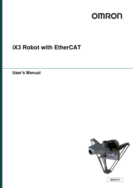 This manual contains information that is necessary to install and use iX3 565 Robot with EtherCAT. Please read this manual to understand the functionality, installation, and performance of the robot before use.